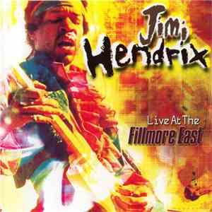 Jimi Hendrix - Live At The Fillmore East album