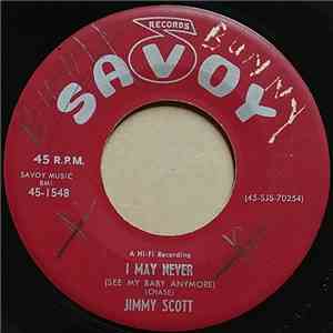 Jimmy Scott - I May Never (See My Baby Anymore) album
