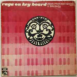 Jnan Prakash Ghosh & V. Balsara - Raga On Keyboard album