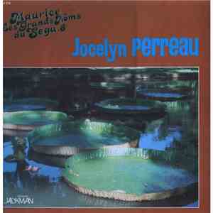 Jocelyn Perreau - Maurice Les Grands Noms Du Séga .8 album