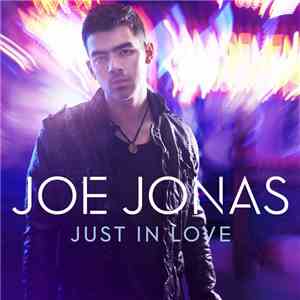 Joe Jonas - Just In Love album