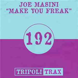 Joe Masini - Make You Freak album