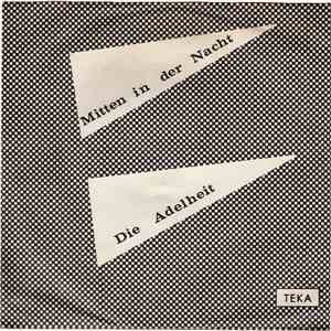 Joe Vom Bonnenbroich, Die Toni-Braselers - Mitten In Der Nacht / Adelheit album