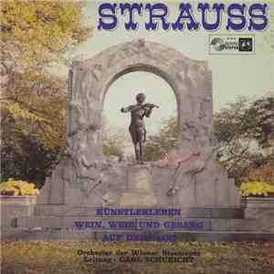 Johann Strauss, Orchester Der Wiener Staatsoper, Carl Schuricht - Künstlerleben album