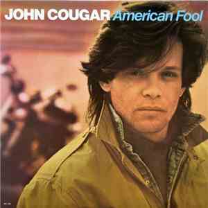 John Cougar - American Fool album