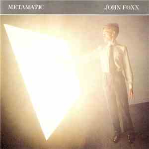 John Foxx - Metamatic album