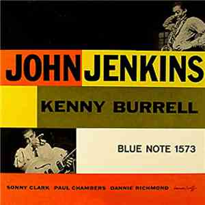 John Jenkins  / Kenny Burrell - John Jenkins With Kenny Burrell album