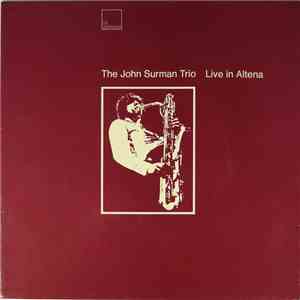 John Surman Trio - Live In Altena album