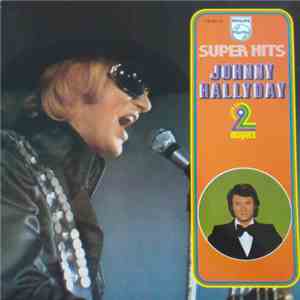 Johnny Hallyday - Super Hits album