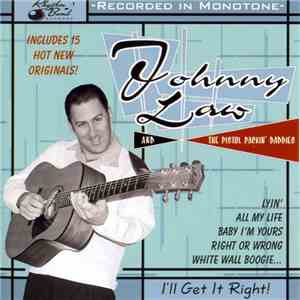 Johnny Law & The Pistol Packin' Daddies - I'll Get It Right album