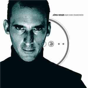 Jörg Henze - Ash And Diamonds album