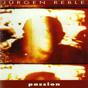 Jürgen Reble - Passion album