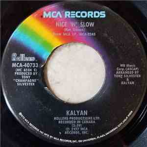 Kalyan - Nice 'N' Slow / What We Gonna Do Next album
