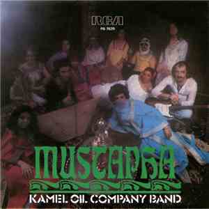 Kamel Oil Company Band - Mustapha / Petróleo En Bruto album