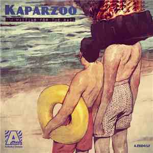 Kaparzoo - I'm Waiting For The Rain album