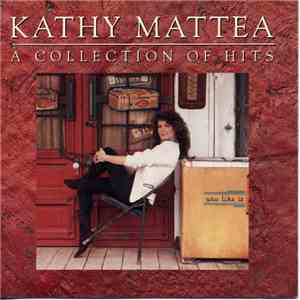 Kathy Mattea - A Collection Of Hits album