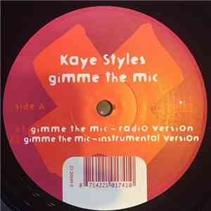 Kaye Styles - Gimme The Mic album