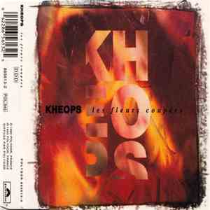 Kheops - Les Fleurs Coupées album