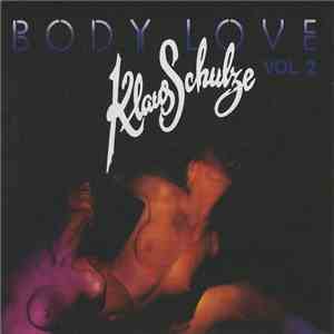 Klaus Schulze - Body Love Vol. 2 album