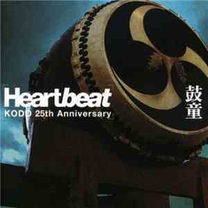 Kodō - Heartbeat (Kodo 25th Anniversary) album