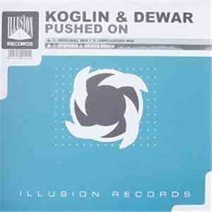 Koglin & Dewar - Pushed On album