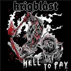 Krigblåst - Hell To Pay album