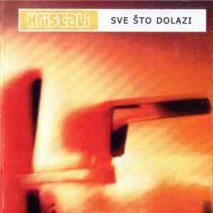 Kristali - Sve Što Dolazi album