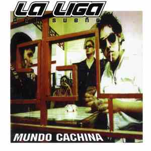 La Liga Del Sueño - Mundo Cachina album