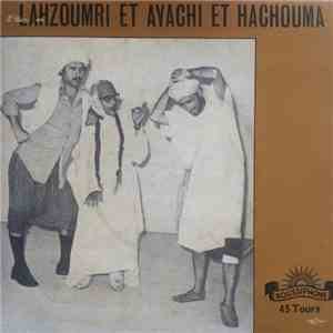 Lahzoumri Et Ayachi Et Hachouma - unknown album
