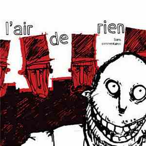 L'Air De Rien - Sans Commentaires album