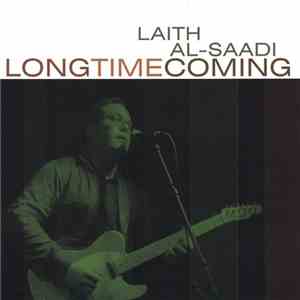 Laith Al-Saadi - Long Time Coming album