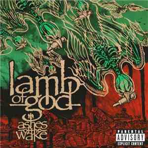 Lamb Of God - Ashes Of The Wake album