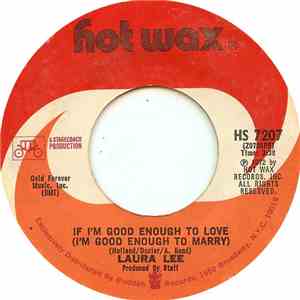 Laura Lee - If I'm Good Enough To Love (I'm Good Enough To Marry) album