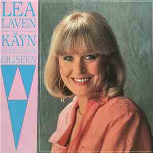 Lea Laven - Käyn Uudelleen Eiliseen album