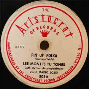 Lee Monti's Tu Tones - Pin Up Polka / What Do You Want To Make Those Eyes At Me For? album