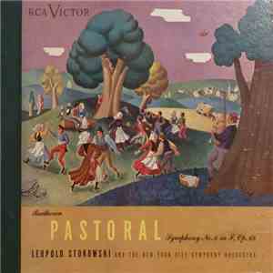 Leopold Stokowski And The New York City Symphony Orchestra - Pastoral - Symphony No. 6 In F, Op. 68 album