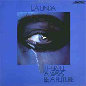 Lia Linda - There'll Always Be A Future album