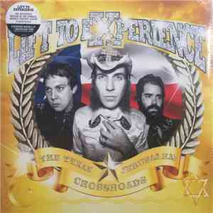 Lift To Experience - The Texas-Jerusalem Crossroads album
