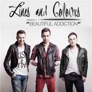 Lines And Colours - Beautiful Addiction album
