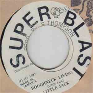 Little Jack  - Roughneck Living album