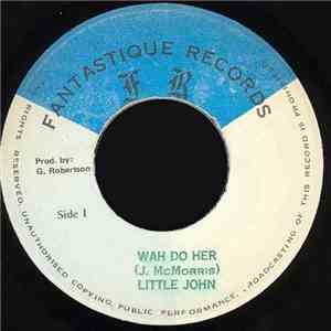 Little John - Wah Do Her album