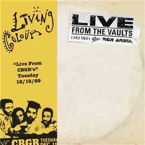 Living Colour - "Live From CBGB's" Tuesday 12/19/89 album