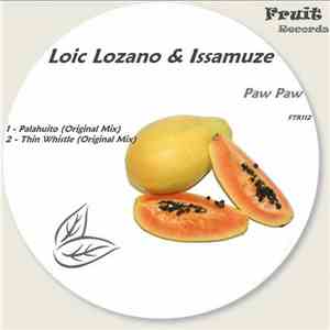 Loic Lozano & Issamuze - Paw Paw album