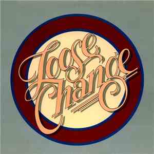 Loose Change - Loose Change album