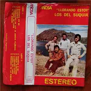 Los Del Suquia - Llorando Estoy album