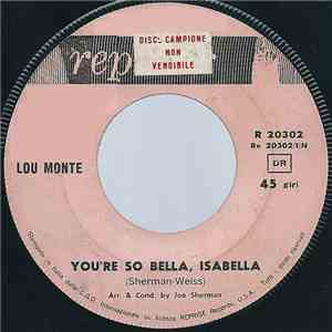Lou Monte - You're So Bella, Isabella / Too Fat Polka (Italian Style) album