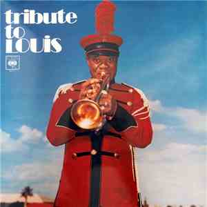 Louis Armstrong - Tribute To Louis album