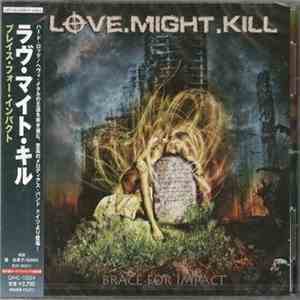 Love.Might.Kill - Brace For Impact album