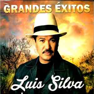 Luis Silva - Grandes Exitos album