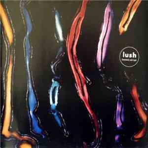 Lush - Sweetness And Light album